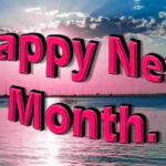 Happy New Month Wishes and Prayers