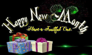 200 Happy New Month Messages, Declaration, Prayers, Wishes,  Quotes for March 2024