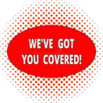 We’ve got you covered