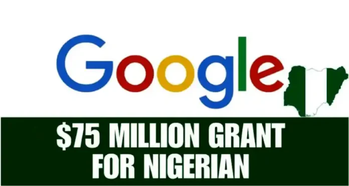 Apply for Google $75 Million Grant to all Nigerian Businesses Apply for Google $75 Million Grant to all Nigerian Businesses