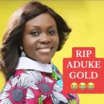 Popular Nigerian gospel singer Aduke Gold is dead (Photo)