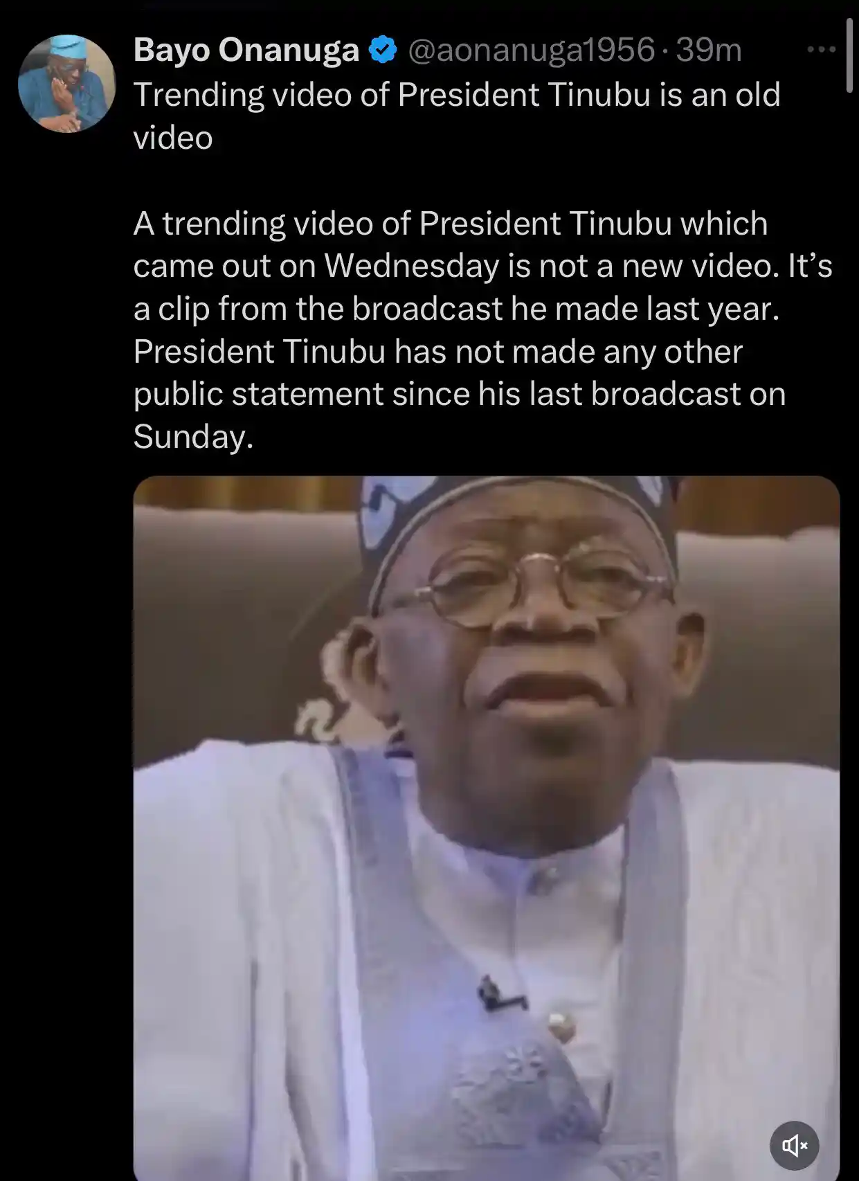 "Bayo Onanuga Sparks Outrage by Calling Out President Tinubu for Sharing Old Video as New"