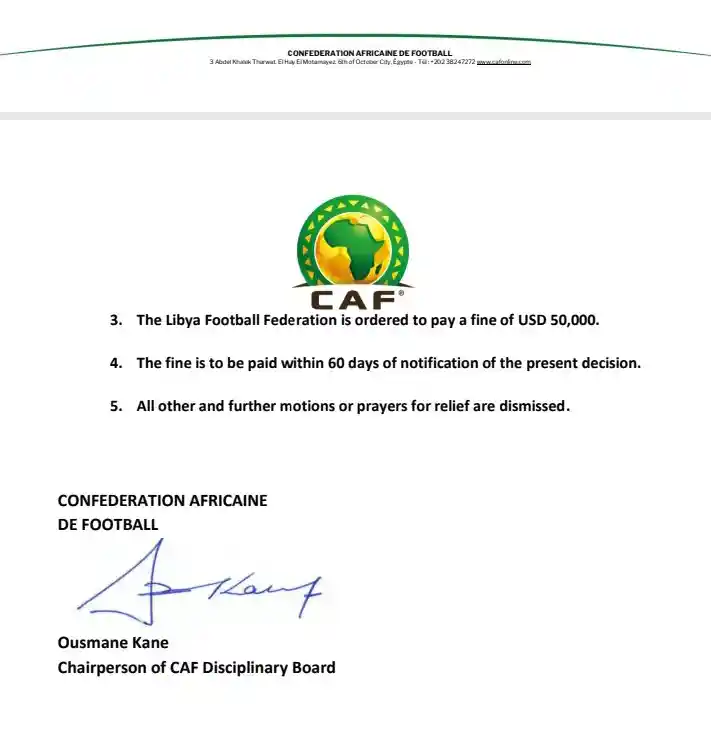 CAF Takes Action, Libya to Forfeit Match Against Nigeria; Awards 3 Points, Fines $50,000