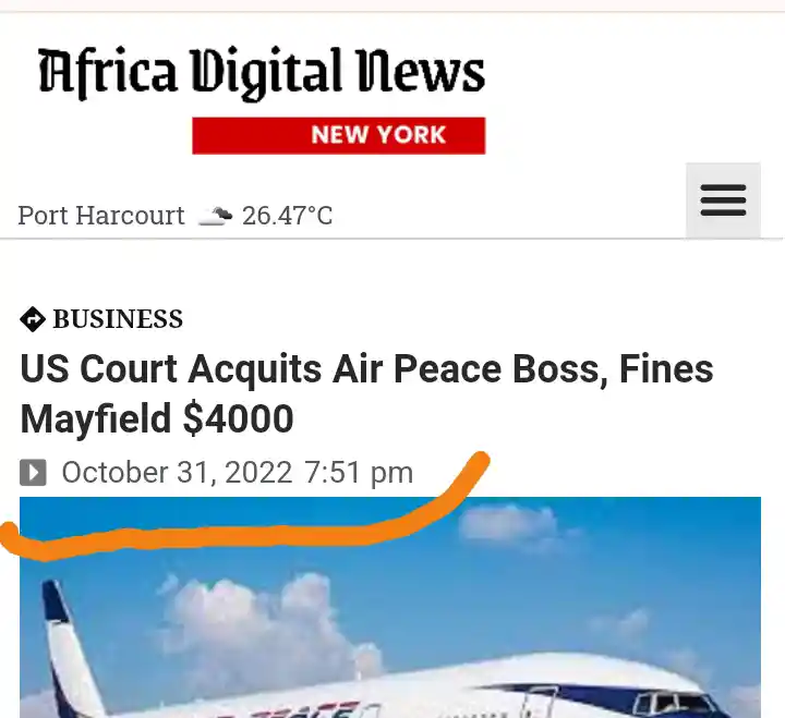 US Court Acquits Air Peace Boss, Fines Mayfield $4000