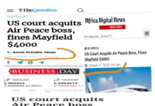 US Court Acquits Air Peace Boss, Fines Mayfield $4,000 Is Disinformation US court acquits Air Peace boss, slams Mayfield $4000 fine