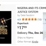 Breaking: Amazon Lists Dele Farotimi’s Book on How Afe Babalola Corrupted Judiciary as Number One Bestseller Worldwide