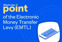 What is the Electronic Money Transfer Levy (EMTL) as Implementation Takes Effect Today? EMTL levy, Electronic Money Transfer Levy (EMTL)